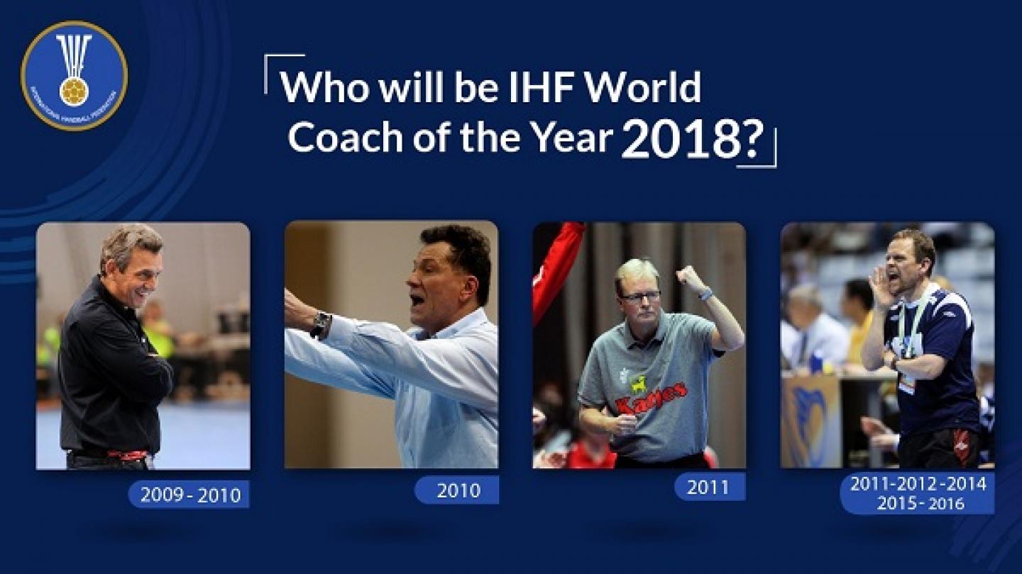 IHF World Coach of the Year 2018 nominees announced